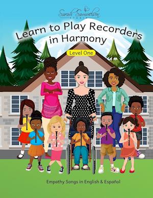 Learn to Play Recorders in Harmony