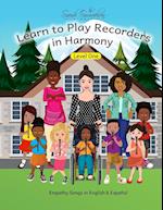 Learn to Play Recorders in Harmony