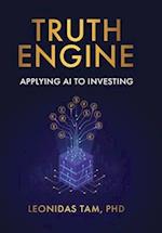 Truth Engine: Applying AI to Investing 