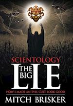 Scientology The Big Lie