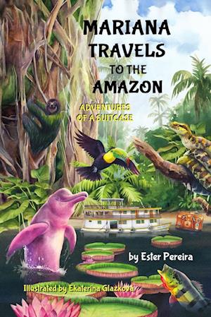 Mariana Travels to the Amazon