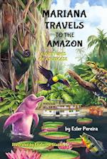 Mariana Travels to the Amazon