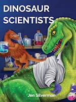 DINOSAUR  SCIENTISTS