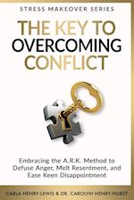 The Key To Overcoming Conflict