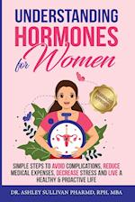 Understanding Hormones for Women