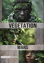 Vegetation Wars