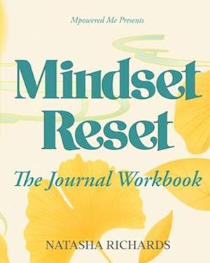 Mindset Reset Journal Workbook