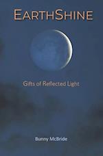 Earthshine: Gifts of Reflected Light 