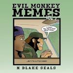 Evil Monkey Memes Volume Two 