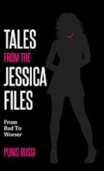 Tales From The Jessica Files - From Bad To Worser