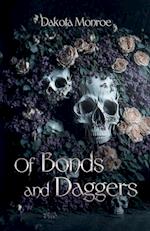 Of Bonds and Daggers