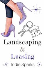 Landscaping & Leasing