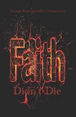 Faith Didn't Die: A Modern-Day Parable 