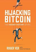 Hijacking Bitcoin