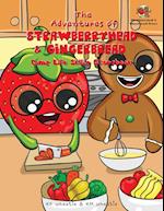 The Adventures of Strawberryhead & Gingerbread-Camp Life Skills Storybook