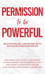 Permission to be Powerful