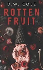 Rotten Fruit 