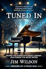 Tuned In - Memoirs of a Piano Man