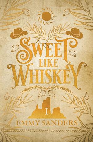 Sweet Like Whiskey (The Darling Brothers Book 1)