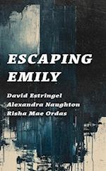 Escaping Emily