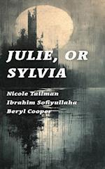 Julie, or Sylvia