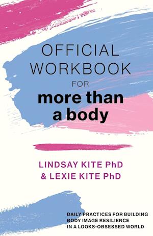 Official Workbook for More Than a Body