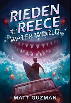 Rieden Reece and the Water World