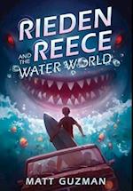 Rieden Reece and the Water World