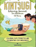 Kintsugi Coloring Journal for Children 6-8 Years