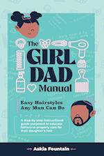 The Girl Dad Manual