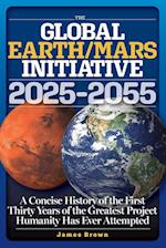The Global Earth/Mars Initiative