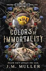 Colors of Immortality 