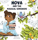 Nova and the Magical Serenade