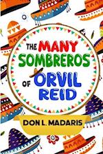 The Many Sombreros of Orvil Reid