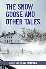 The Snow Goose and Other Tales