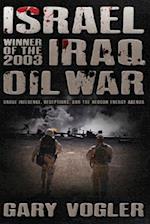 Israel, Winner of the 2003 Iraq Oil War