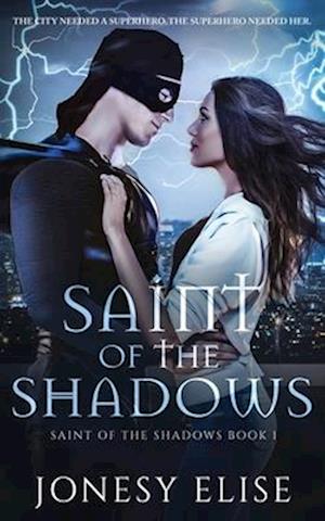 Saint of the Shadows