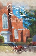 Counting The Cost: Faircourt Friends Series Book Two 