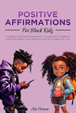 Positive Affirmations for Black Kids 