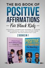 The Big Book of Positive Affirmations for Black Kids