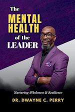 The Mental Health of the Leader