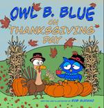 Owl B. Blue on Thanksgiving Day