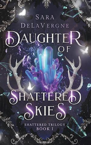 Daughter of Shattered Skies