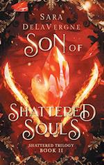 Son of Shattered Souls