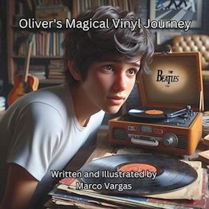 Oliver's Magical Vinyl Journey