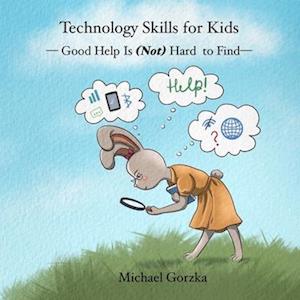 Technology Skills for Kids