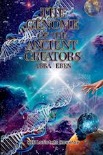 The Genome of the Ancient Creators