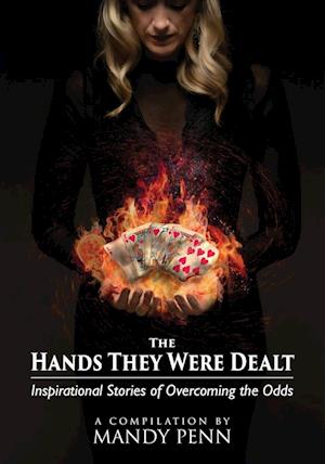 The Hands They Were Dealt