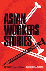 Asian Workers Stories