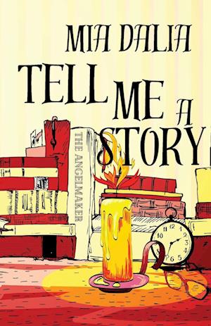 Tell Me A Story